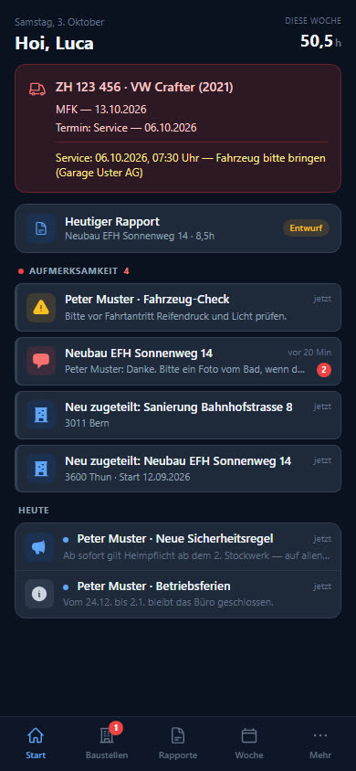 Startseite der Mitarbeiter-App mit dem heutigen Rapport und Mitteilungen des Chefs
